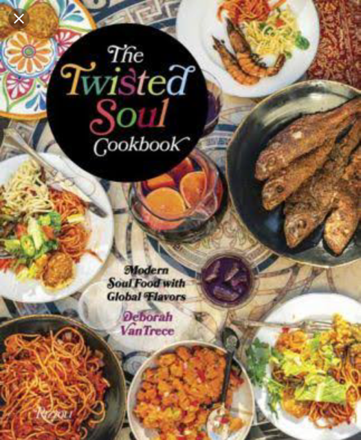 The Twisted Soul Cookbook - Modern Soul Food with Global Flavors